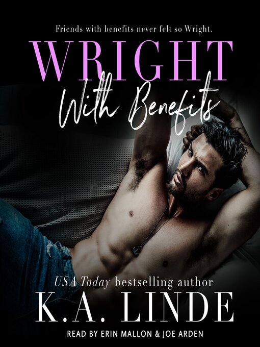 Title details for Wright with Benefits by K.A. Linde - Available